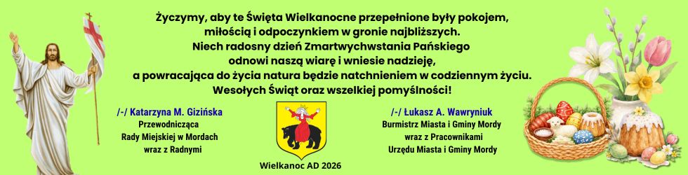 Życzenia wielkanocne - Miasto i Gmina Mordy